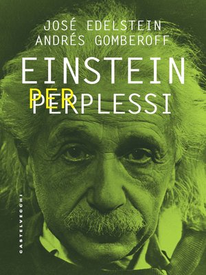 cover image of Einstein per perplessi